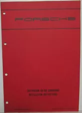 1973 Porsche 914 Air Conditioner After-Sale Installation Instructions - Partial