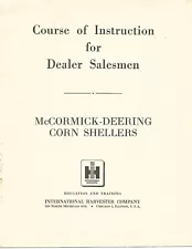 Farm Training Brochure - IH McCormick-Deering - Corn Shellers (F8044)