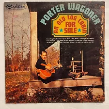 Porter Wagoner ‎– An Old Log Cabin For Sale Vinyl, LP 1965 RCA Camden ‎– CAL 861