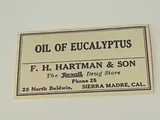 Pharmacy Label vtg WW1 Apothecary drugstore Oil Eucalyptus Sierra Madre Rexall