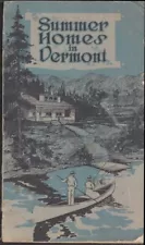 Summer Homes in Vermont: Cottage Sites & Farms for Sale catalog 1920