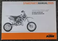 2005 KTM 50 Mini & Senior Adventure Motorcycle Spare Parts Manual / OEM