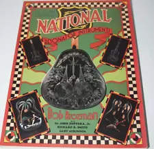 The History and Artistry of National Resonator Instruments by Bob Brozman EC