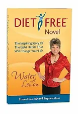 Water With Lemon An Inspiring Story of Diet-free Guilt-free Weight