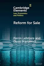 Reform for Sale: A Common Agency Model with Moral Hazard Frictions by Perrin Lef