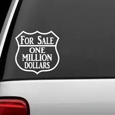 For Sale One Million Dollars Decal Sticker for Car SUV Tumbler Cup Laptop C1122