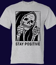 Stay Positive T-shirt