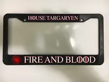 for Game of Thrones Fans House Targaryen FIRE and Blood License Plate Frame NEW