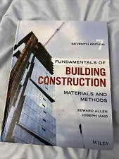 Fundamentals of Building Construction: Materials and Methods 7th Edition by Edwa