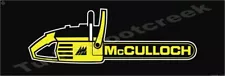 McCulloch Chainsaw 6" x 18" Metal Sign