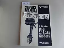 TOHATSU Outboard 4-Stroke MFS 2 / 2.5 / 3.5 A Service Manual OEM