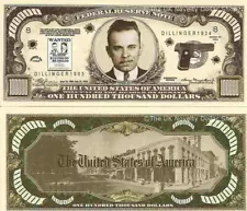 John Dillinger Gangster Wanted $100,000 Dollar Bills x 2 United States America