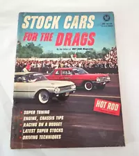 STOCK CARS FOR THE DRAGS! (Hot Rod Magazine Technical) 1963 - Ultra Rare!