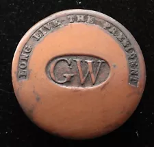 G8619 LONG LIVE THE PRESIDENT GW GEORGE WASHINGTON CAMPAIGN BUTTON REPRODUCTION