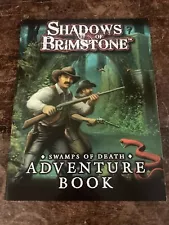 Shadows Of Brimstone: Swamps Of Death Adventure Book - Flying Frog Game