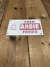 Arbie Pig Feed Sign Vintage Store Farm Hog Swine Can Feeder