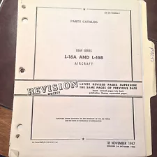 1947 L-16A and L-16B Parts Manual. aka Aeronca