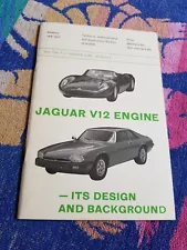 Jaguar V12 Engine Its Design And Background 1977 VGC E Type XJS XJ12 XJ13 5.3