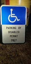 Older Metal Reflective Handicapped Handicap Parking by Permit Only Sign. 18"