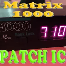 Patch IC for Oberheim Matrix 1000 (fixes missing/corrupted patches!) ROM EPROM