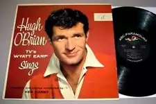 HUGH O'BRIAN LP - TV's Wyatt Earp Sings! (1957)