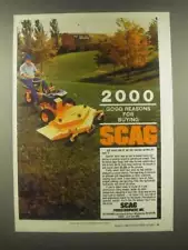 1985 Scag Mowers Ad - 2000 Good Reasons For Buying