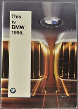 1995 BMW 44pg Brochure 850Ci 750iL 740i 540i 530i 525i 325i 318is M3 Original 95