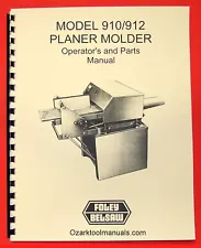 BELSAW FOLEY 910, 912, 9103, 9123 Planer Molder Operator's & Parts Manual 0061