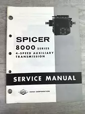 1968 Spicer 8000 Series Service Manual 4 Speed Auxiliary Transmission