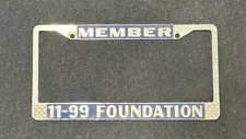 11-99 Foundation Member License Plate Frame