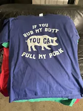 if you rub my butt you can pull my pork T shirt BBQ Bar B Que Blue XL mint nice