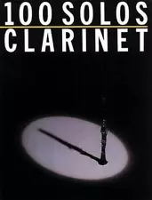 100 Solos: For Clarinet by Music Sales Corporation (English) Paperback Book