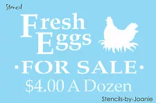 STENCIL Fresh Eggs For Sale $4.00 Hen Nest Chicken Country DIY Yard Craft Signs