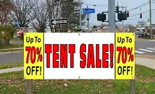 Tent Sale up to 70% Off Vinyl Banner sign Your Choice of sizes, Free Shipping