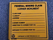 Corner Monuments For Mining Claim