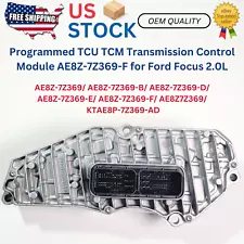 Programmed TCU TCM Transmission Control Module AE8Z-7Z369-F for Ford Focus 2.0L