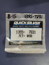 NEW Mercury Quicksilver 1395-7831 Jet .058". Genuine OEM Factory Boat Parts. NOS