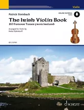 The Irish Violin Book 20 Famous Tunes from Ireland with Online Audio 049019364