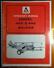 Allis-Chalmers 443 444 Baler Owner's Operator's Manual 574571 70574571 11/72