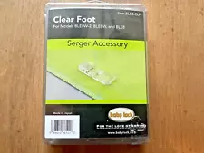 Baby lock Clear Foot BLE8-CLF FOR BLES8 BLE8W-2 BLE8W BLE8 NEW IN BOX