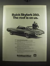 1972 Buick Skylark 350 Car Ad - The roof is on us