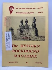 1966 JAN Western Rockhound Magazine Goblin Valley UT Land Sales Petrified Wood