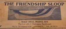 Friendship Sloop Wooden Half-Hull Kit Ship Model Kit Laughing Whale (Unmade)