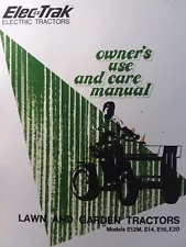 GE General Electric Elec-Trak E20 E12M E14 E16 Lawn Garden Tractor Owners Manual