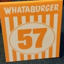 New Listing Whataburger Table Tent Number 57