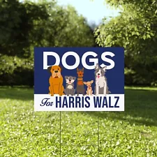 Dogs For Harris Walz Childless Dog Lady Harris For President 2024 Yard Sign