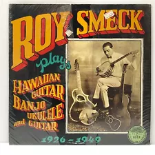 Roy Smeck-Plays Hawaiian Guitar Banjo Ukulele and Guitar-Yazoo 1052-SEALED