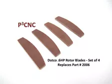 DOTCO .6HP ROTOR BLADES VANES Part# 2006PT Replacements (4 pieces)