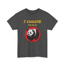 I Choose The Bear T-Shirt Panda Express Trending Gifts for Food Lovers