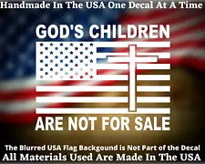 God's Children Are Not For Sale USA American Flag Christian Cross Vinyl Decal